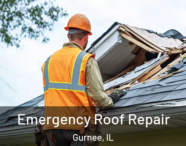  Emergency Roof Repair Gurnee, IL